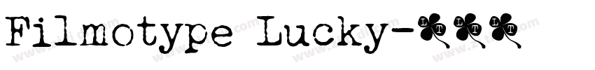 Filmotype Lucky字体转换